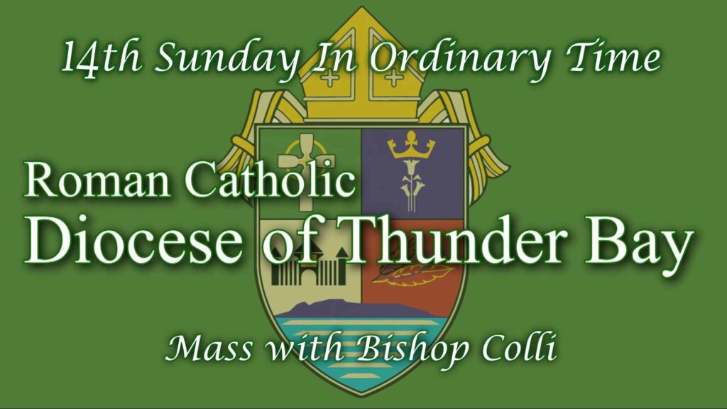 Mass 14th Sunday in Ordinary Time