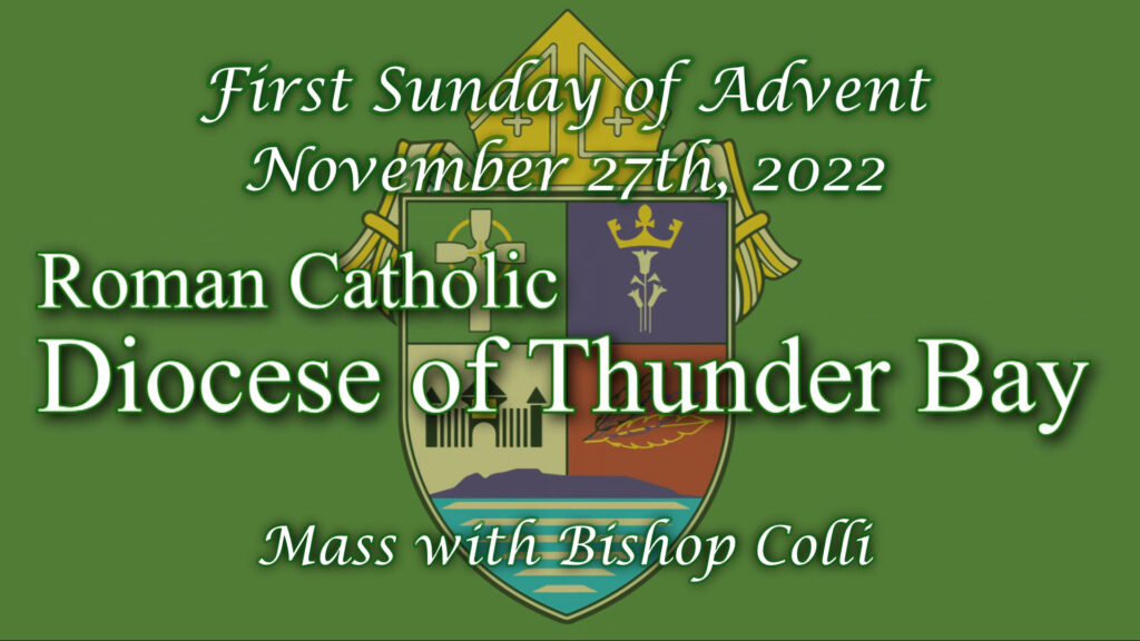First Sunday of Advent 2022