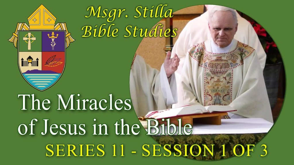 Msgr. Stilla Series 11 Session 1